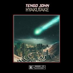 Tengo John - Hyakutake (2018)