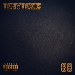 TonyToxik - 88 (2018)