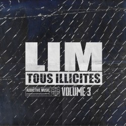 Lim - Best Of Tous Illicites Vol. 3 (2018)