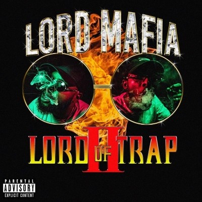 Lord Mafia - Lord Of Trap II (2018)