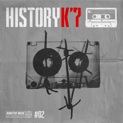 Addictive Music - HistoryK'7 Vol. 2 (2019)