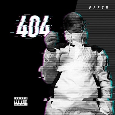 Pestu - 404 (2019)