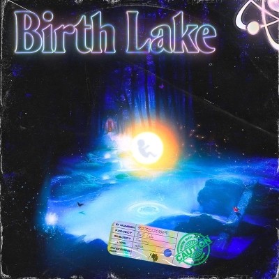 thaHomey - Birth Lake (2019)