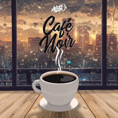Melfiano - Cafe Noir (2019)