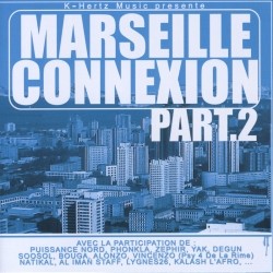 Marseille Connexion Vol. 2 (2007)