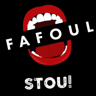 Fafoul - Stou! (2019)