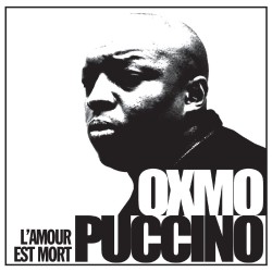 Oxmo Puccino - LAmour Est Mort (Remasterise) (2018) (Hi-Res)