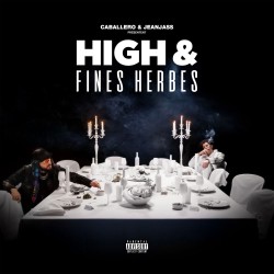 Caballero & JeanJass - High & Fines Herbes (2020)