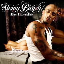 Stomy Bugsy - Rimes Passionelles (Reedition) (2015)