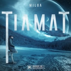Milua - Tiamat (2020)